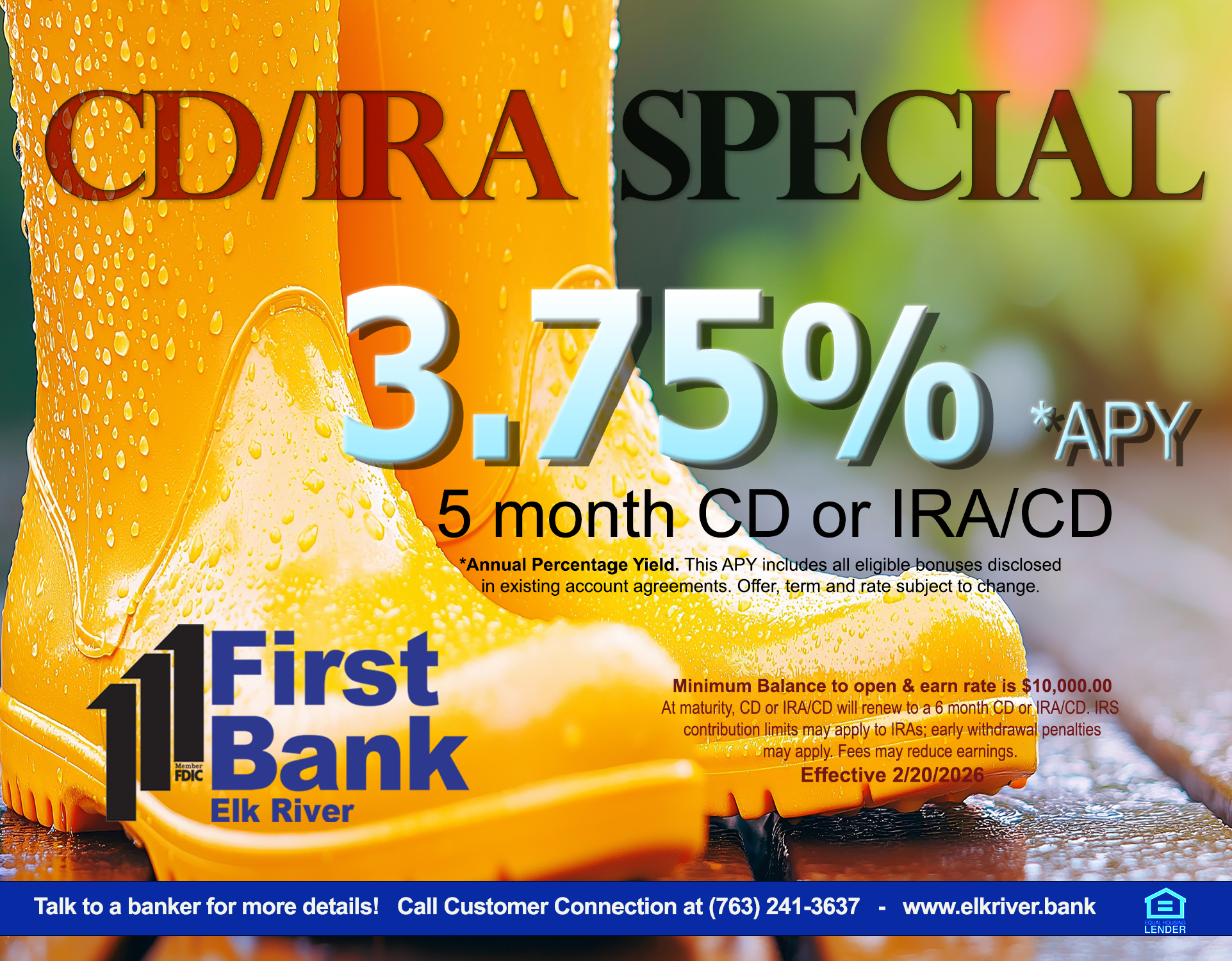 Advertisement for a 5 month CD/IRA special rate - 3.75%APY. The ad is showing a pair of yellow rainboots.